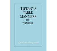 Walter Hoving Tiffany's Table Manners for Teenagers (Copertina rigida)