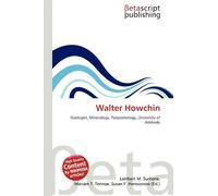 Walter Howchin: Geologist, Mineralogy, Palaeontology, University of Adelaide