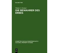 Walter I Farmer Die Bewahrer des Erbes (Copertina rigida)