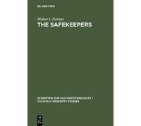 Walter I. Farmer The Safekeepers (Copertina rigida)