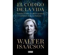 Walter Isaacson El código de la vida / The Code Breaker: Jenn (Copertina rigida)