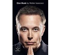 Walter Isaacson Elon Musk (Copertina rigida)