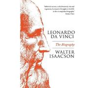 Walter Isaacson Leonardo Da Vinci (Tascabile)