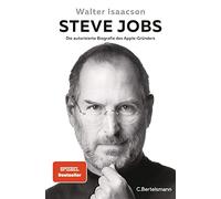 Walter Isaacson Steve Jobs: Die autorisierte Biografie des Ap (Copertina rigida)