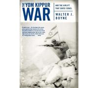Walter J Boyne The Yom Kippur War (Tascabile)