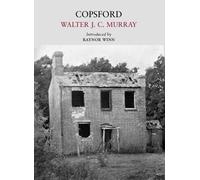 Walter J. C. Murray Copsford (Tascabile) Nature Classics Library