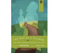 Walter J. Ciszek The Way of a Pilgrim (Tascabile) Image Classics