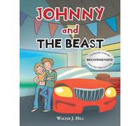 Walter J Hill Johnny and The Beast (Tascabile)