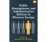 Walter J.M. Kic Public Management and Administrative Reform i (Copertina rigida)