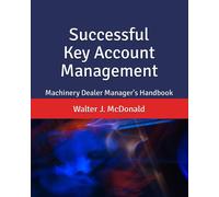 Walter J McDonald Successful Key Account Management (Tascabile)