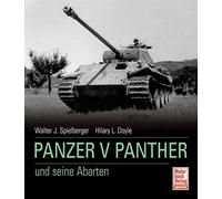 Walter J. Spielberger Hilary Loui Panzer V Panther und seine (Copertina rigida)
