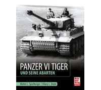 Walter J. Spielberger Hilary Louis Do Panzer VI Tiger und seine Abar (Tascabile)