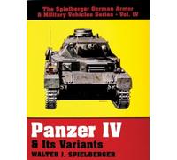 Walter J. Spielberger Panzer IV & Its Variants (Copertina rigida)