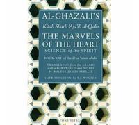 Walter James Skellie T. J. Winter Al-Ghazali Hamz The Marvels of th (Tascabile)