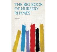 Walter Jerrold Debbie Barry The Big Book of Nursery Rhymes (Tascabile)