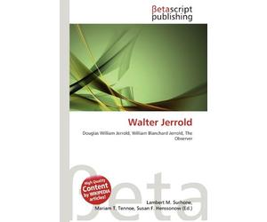 Walter Jerrold: Douglas William Jerrold, William Blanchard Jerrold, The Observer