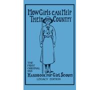 Walter John (W J How Girls Can Help Their Country (Legacy E (Copertina rigida)
