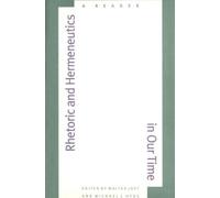 Walter Jost Rhetoric and Hermeneutics in Our Time (Copertina rigida)