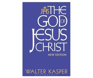 Walter Kasper The God of Jesus Christ (Tascabile)