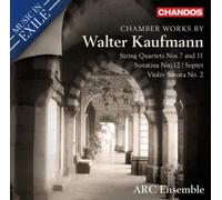 Walter Kaufmann Chamber Works By Walter Kaufmann: String Quartets Nos. 7 an (CD)