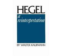 Walter Kaufmann Hegel (Tascabile)