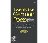 Walter Kaufmann Twenty-Five German Poets (Tascabile) Norton Library (Paperback)