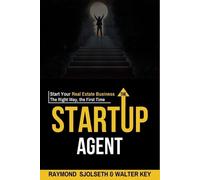 Walter Key Raymond Sjolseth The Startup Agent (Tascabile)
