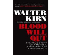 Walter Kirn Blood Will Out (Tascabile)