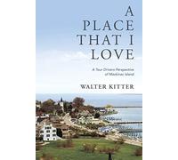 Walter Kitter A Place That I Love (Tascabile)
