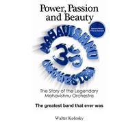 Walter Kolosky Power, Passion and Beauty (Tascabile)