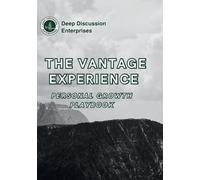 Walter L Williams The Vantage Experience Personal Growth Playbook (Tascabile)
