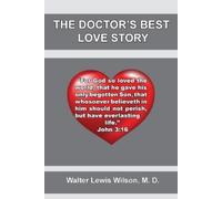 The Doctor's Best Love Story: John 3:16