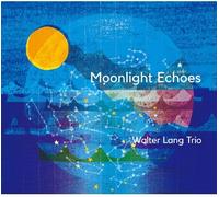 Walter Lang Trio Moonlight Echoes (Vinyl LP)