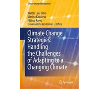 Walter Leal Fil Climate Change Strategies: Handling the Chall (Copertina rigida)