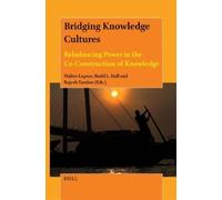 Walter Lepore Bridging Knowledge Cultures (Tascabile)
