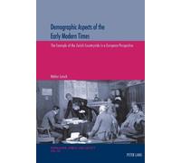 Walter Letsch Demographic Aspects of the Early Modern Times (Tascabile)