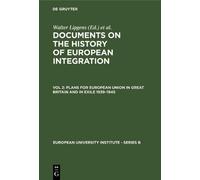 Walter Lipgens Plans for European Union in Great Britain and (Copertina rigida)