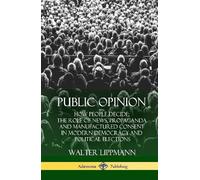 Walter Lippmann Public Opinion (Copertina rigida)