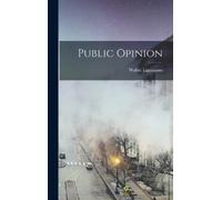 Walter Lippmann Public Opinion (Copertina rigida)