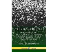 Walter Lippmann Public Opinion (Tascabile)
