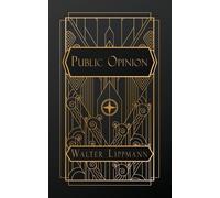 Walter Lippmann Public Opinion (Tascabile)