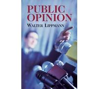 Walter Lippmann Public Opinion (Tascabile)