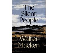 Walter Macken The Silent People (Tascabile) Irish Trilogy