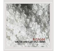 Walter Marocchi Mala Hierba - Alisachni