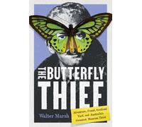 Walter Marsh The Butterfly Thief (Tascabile)