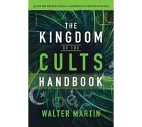 Walter Martin J The Kingdom of the Cults Handbook - Quick Reference (Tascabile)