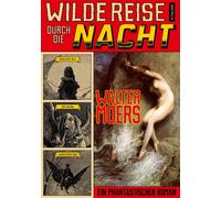 Walter Moers Wilde Reise durch die Nacht: Ein phantastischer (Copertina rigida)
