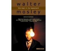 Walter Mosely Man in My Basement, the (Tascabile)