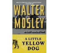 Walter Mosley A Little Yellow Dog (Tascabile) Easy Rawlins Mystery