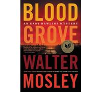 Walter Mosley Blood Grove (Tascabile) Easy Rawlins
